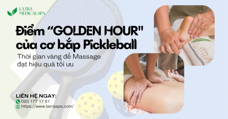 Thời điểm "Golden Hour" thích hợp để massage bấm huyệt cho người chơi Pickleball